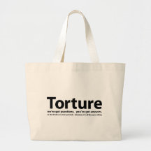 Torture - we've got questions, you've got answers tote bags