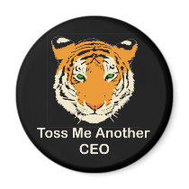 Toss Me Another CEO Magnets