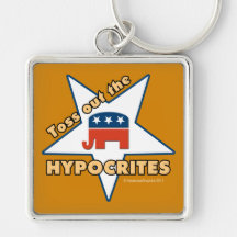 Toss Out the GOP HYPOCRITES! Key Chains