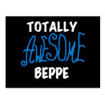 Totally Awesome Beppe Tshirts and Gifts Postcard