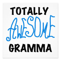 Totally Awesome Gramma Blue Tshirts Gifts Personalized Invites