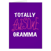 Totally Awesome Gramma Pink T-shirts Gifts Greeting Cards