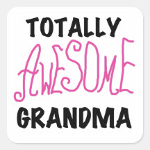 Totally Awesome Grandma - Pink Tshirts and Gifts Stickers