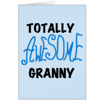 Totally Awesome Granny Blue Tshirts and Gifts