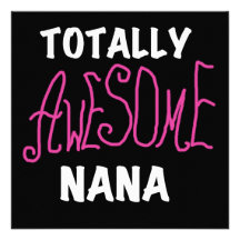 Totally Awesome Nana Pink T-shirts and Gifts Personalized Invite