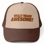 TOTALLY FREAKIN' AWESOME TRUCKER HAT