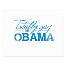 Totally Gay for Obama Faded.png Postcard
