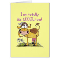 Totally Ms. Udderstood
