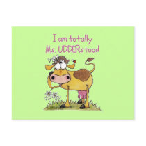 Totally Ms. Udderstood