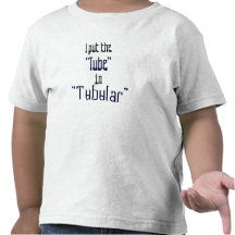 Totally "Tubular" Tots Tee Shirt