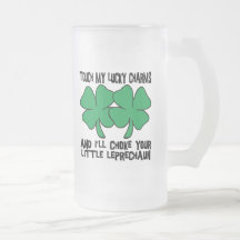Touch My Lucky Charms - I'll Choke Your... Mug