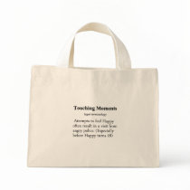 Touching Moment Definition Bag