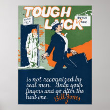 Tough Luck Print