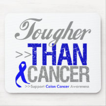 Tougher Than Cancer - Colon Cancer Mouse Pad