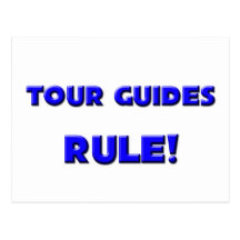 Tour Guides Rule! Post Cards