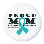 Tourette's Proud Mom Magnets