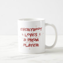 Tout le monde aime un joueur de tambour tasse à café