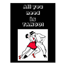 Tout que vous avez besoin est tango ! cartes postales