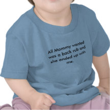 Toute la maman voulue t-shirt