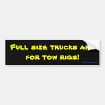 tow rig bumper stickers