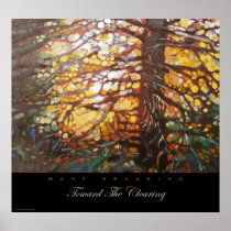 Toward The Clearing Poster
