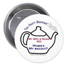 TP0113 My 401K is down 50% Where's My Bailout? Pin