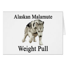 Traction de poids de Malamute d'Alaska Carte De Vœux