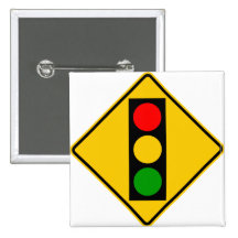 Traffic Light Ahead Highway Sign Pin