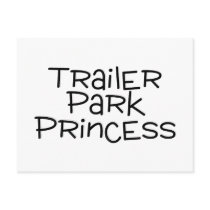 Trailer Park Princess