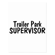 Trailer Park Supervisor Postcard