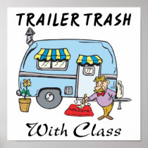 trailer park trash with class print