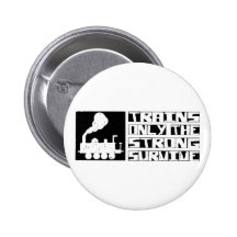 Train Survive Pin