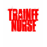 Trainee Nurse t-shirts