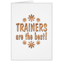Trainers are the Best Card