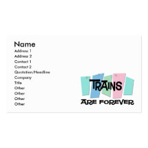 Trains Are Forever Business Card