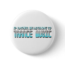 Trance Music Pin