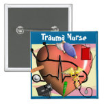 Trauma Nurse Art Gifts Button