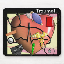 Trauma Nurse Art Gifts Mouse Pad