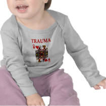 Trauma Queen T Shirts
