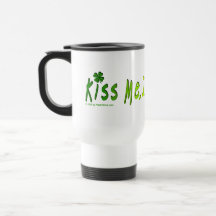 TRAVEL MUGS - Kiss Me, I'm IRISH