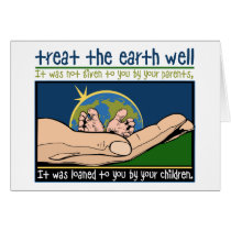 Treat the Earth Well