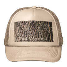 Tree Bark, Got Wood ? Mesh Hat