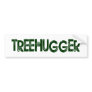Tree Hugger Bumper Stickers