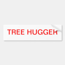 TREE HUGGER BUMPER STICKERS