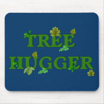 Tree Hugger Mouse Pad