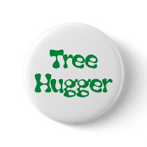 Tree Hugger Products & Designs! Buttons
