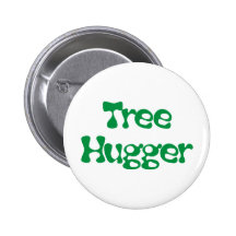 Tree Hugger Products & Designs! Buttons