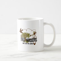 Tree Huggers Are For the Birds Mug