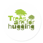 Trees are for  hugging 2 sticker