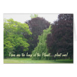 Trees are the lungs of the Planet/Earth Day Cards